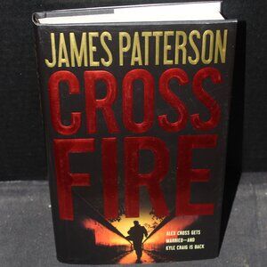 JAMES PATTERSON - ALEX CROSS - CROSS FIRE